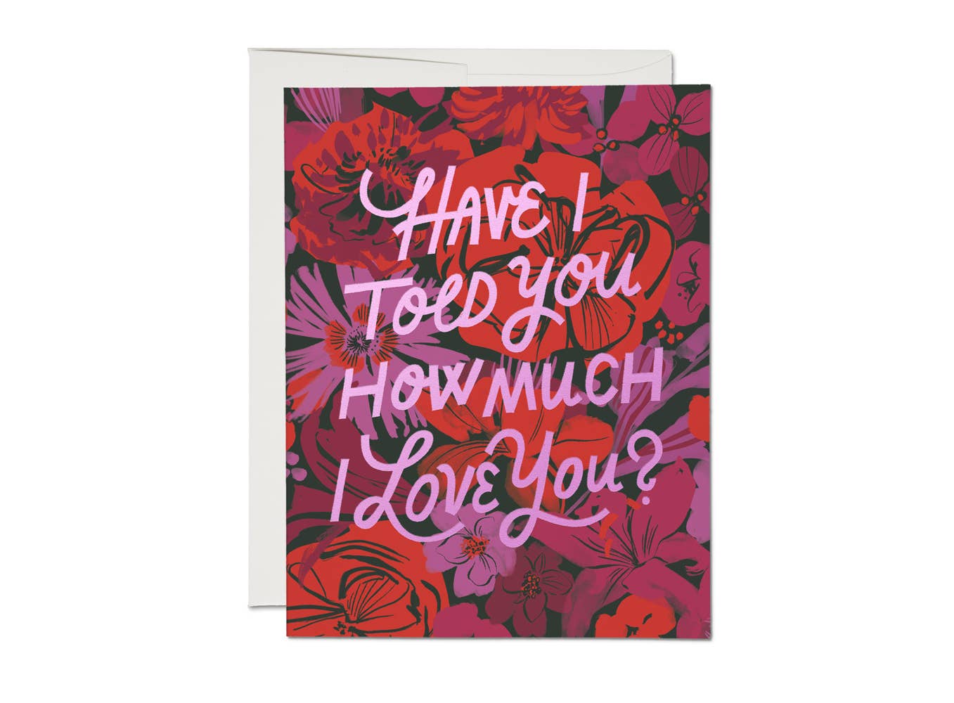 I Love You Florals | greeting card